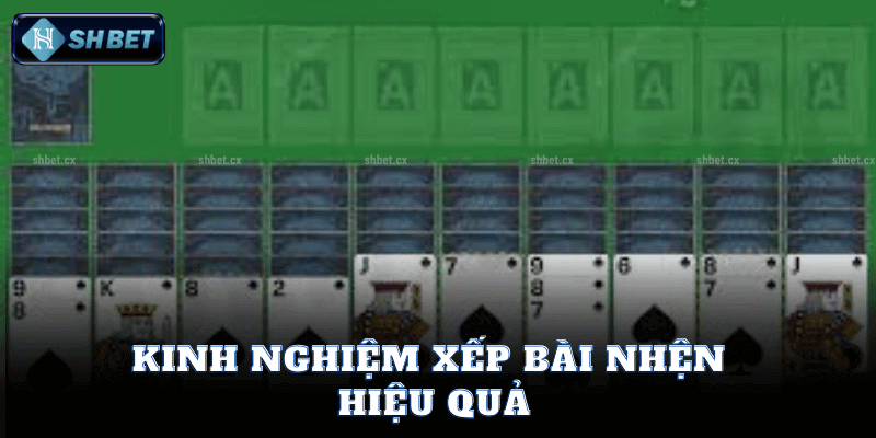 Kinh Nghiệm Xếp Bài Nhện Hiệu Quả